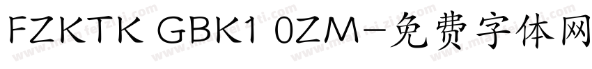 FZKTK GBK1 0ZM字体转换